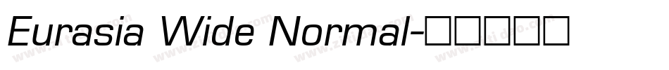 Eurasia Wide Normal字体转换